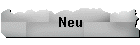 Neu